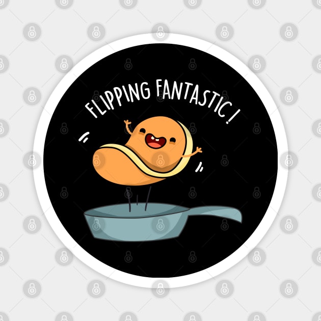 Flippin Fantastic Cute Pancake Pun Magnet by punnybone